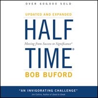 Halftime: Moving from Success to Significance (Audio)