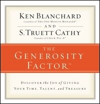 The Generosity Factor: Discover the Joy of Giving Your Time, Talent, and Treasure (Audio)