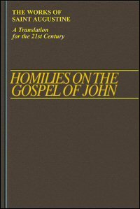 Homilies on the Gospel of John 1–40