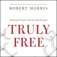 Truly Free: Breaking the Snares That So Easily Entangle (Audio)