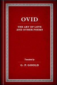 The Art of Love and Other Poems: English Text
