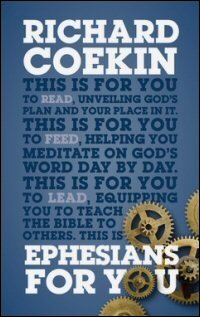 Ephesians for You: For Reading, for Feeding, for Leading (God’s Word for You | GWFY)