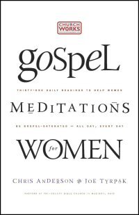 Gospel Meditations for Women
