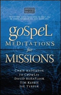 Gospel Meditations for Missions