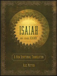 Isaiah by the Day: A New Devotional Translation