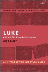 Luke: An Introduction and Study Guide (All Flesh Shall See God’s Salvation)