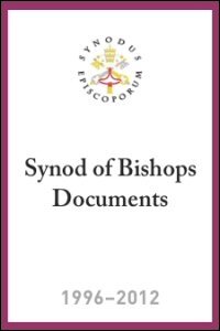 Synod of Bishops Documents, 1996–2012