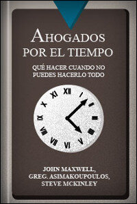 Ahogados por el tiempo: Qué hacer cuando no puedes hacerlo todo