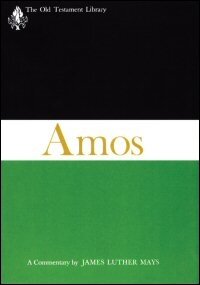 Amos (1969): A Commentary (Old Testament Library | OTL)