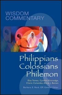 Philippians, Colossians, and Philemon (Wisdom Commentary | WC)