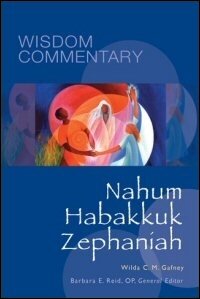Nahum, Habakkuk, Zephaniah (Wisdom Commentary | WC)