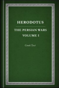 Herodotus, Volume I: Books I–II: Greek Text