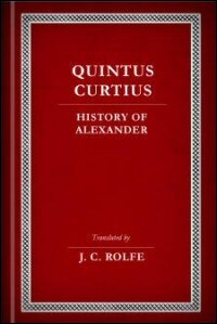 History of Alexander, Volumes I & II: Books I–X: Translation