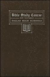 Bible Study Course: New Testament