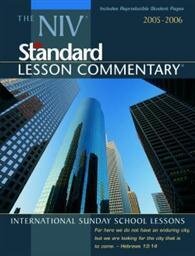 The NIV Standard Lesson Commentary, 2005–2006