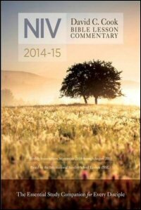 David C. Cook Bible Lesson Commentary 2014–2015: NIV