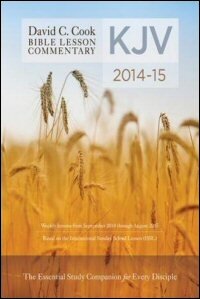David C. Cook Bible Lesson Commentary 2014–2015: KJV