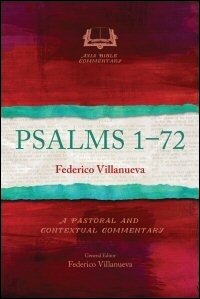 Psalms 1–72: A Pastoral and Contextual Commentary (Asia Bible Commentary | ABC)