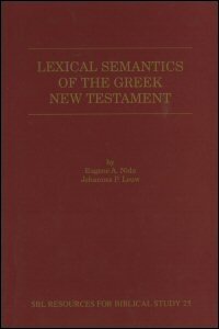 Lexical Semantics of the Greek New Testament