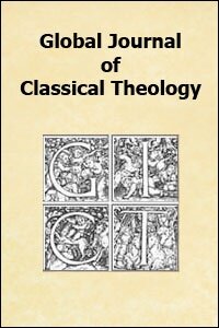 Global Journal of Classical Theology Volume 3