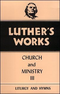 Luther’s Works, Volume 41