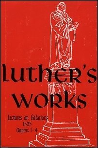 Luther’s Works, Volume 26