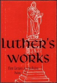 Luther’s Works, Volume 10