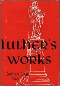 Luther’s Works, Volume 1