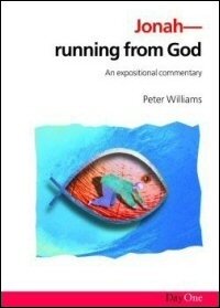 Jonah—Running From God: An Expositional Commentary