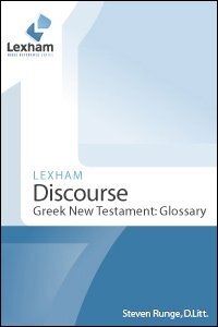 The Lexham Discourse Greek New Testament: Glossary