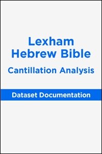 Lexham Hebrew Bible: Cantillation Analysis Documentation