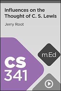 CS341 Influences on the Thought of C. S. Lewis (Videos)