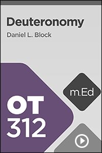 OT312 Book Study: Deuteronomy (Videos)
