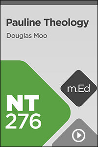 NT276 Pauline Theology (Videos)