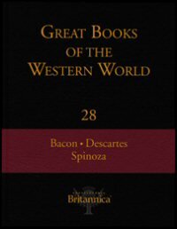 Advancement of Learning; Novum Organum; New Atlantis; Rules for the Direction of the Mind; Discourse on the Method; Meditations on First Philosophy; Objections against the Meditations and Replies; The Geometry; Ethics