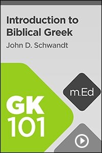 GK101 Introduction to Biblical Greek (Videos)