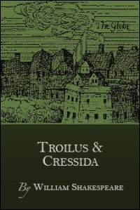 Troilus and Cressida