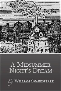 A Midsummer Night’s Dream
