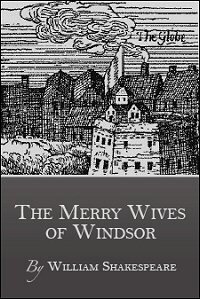 The Merry Wives of Windsor