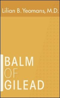 Balm of Gilead | Logos Bible Software