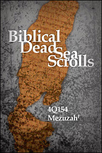 4Q154 Mezuzah F