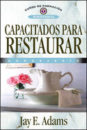 Capacitados para restaurar: Consejería