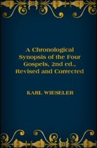 A Chronological Synopsis of the Four Gospels