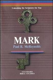 Mark: Unlocking the Scriptures for You