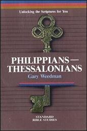 Philippians–Thessalonians: Unlocking the Scriptures for You