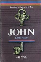 John: Unlocking the Scriptures for You