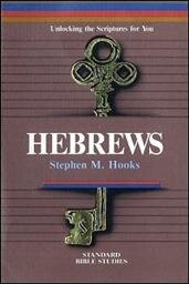 Hebrews: Unlocking the Scriptures for You