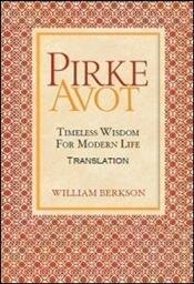 Pirke Avot: Timeless Wisdom for Modern Life: Translation