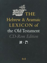 The Hebrew and Aramaic Lexicon of the Old Testament: Volume 5, Aramaic
