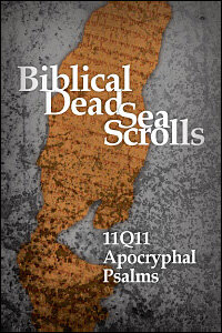 11Q11 Apocryphal Psalms